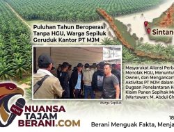Puluhan Tahun Beroperasi Tanpa HGU, Warga Sepiluk Geruduk Kantor PT MJM