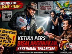 Mengikis Praktik “Jurnalisme Hitam”: Saat Oknum Pers Menjadi Predator Berkedok Informasi