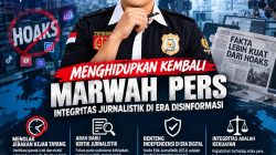 Menghidupkan Kembali Marwah Pers: Integritas Jurnalistik di Era Disinformasi