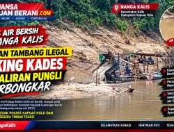 Krisis Air Bersih di Nanga Kalis: Dugaan Tambang Ilegal Beking Kades dan Aliran Pungli Terbongkar